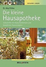 Gesundleben.Die kleine Hausapotheke. Selbsthilfe mit Nat... | Buch | Zustand gut