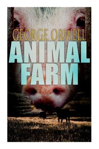 George orwell animal farm - orwell,