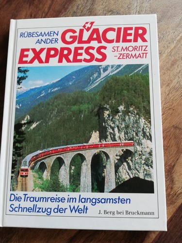 Glacier express rübsamen - glacier, hc
