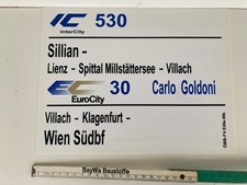 Zuglaufschild innen aus ÖBB IC 530 Sillian - Villach, weiter im EC 30 nach Wien