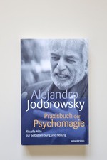 Praxisbuch der Psychomagie von