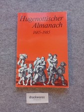 Hugenottischer Almanach : 1685