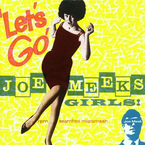 Joe meek let go - -, let's