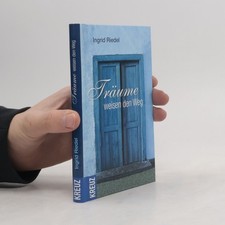 Träume weisen den Weg  | 