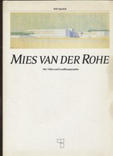 Mies van der Rohe. Die Villen