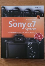 Das Sony Alpha 7 System von