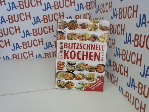 Blitzschnell kochen von z - blitzschnell,