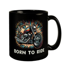 Chopper-Motorrad Tasse in Schwarz mit Spruch Born to Ride