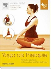 Yoga als Therapie: Praktische