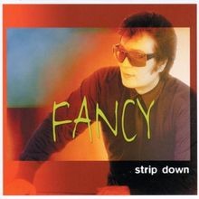 Strip Down von Fancy | CD |