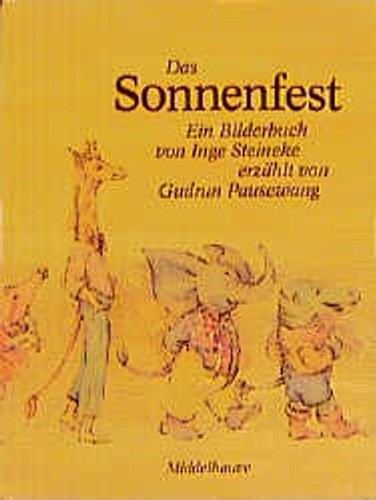Das sonnenfest bilderbuch - das,