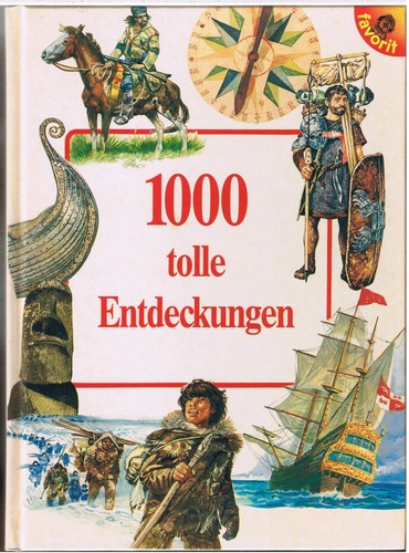 1000 tolle entdeckungen - entdeckungen, buch