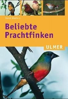 Beliebte prachtfinken ulmer - beliebte, (ulmer