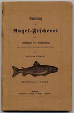 1859 Bischoff: Anleitung zur Angelfischerei mit Abbildung und Beschreibung de..