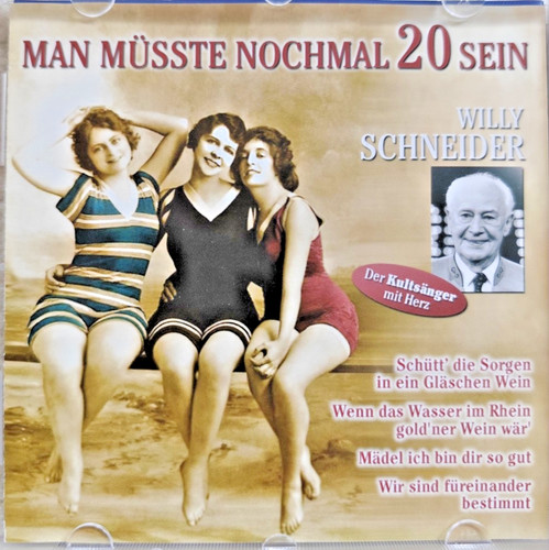 Willy schneider man - -, müsste