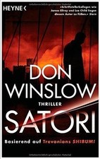 Satori: Thriller von Winslow