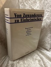 Eingewandert - Zugereist -