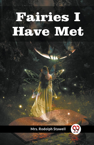 Rodolph stawell fairies - rodolph,