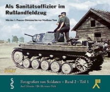 Als Sanitätsoffizier im