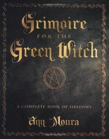 Grimoire for the green witch - grimoire,