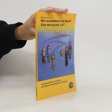 Wir bekommen ein Baby! Und wo