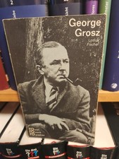 George Grosz in Selbstzeugnissen und Bilddokumenten (Bd. 241)