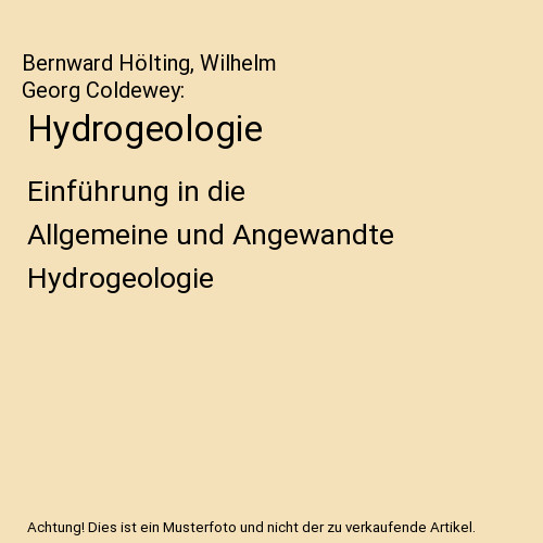 Hydrogeologie einführung in - hydrogeologie:,
