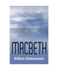 Macbeth, William Shakespeare