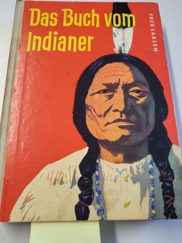 Das buch vom indianer - das,