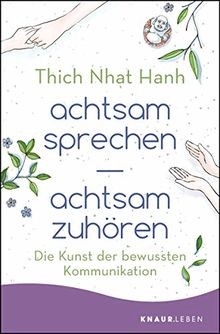Achtsam sprechen - achtsam,