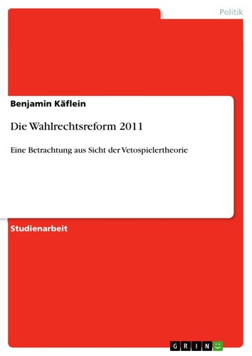Die wahlrechtsreform 2011 - die,