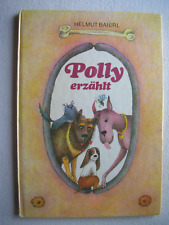 Polly erzählt - schöne Geschichte aus Sicht eines Hundes - 1986