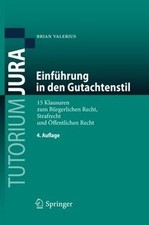 Einführung in den Gutachtenstil: 15 Klausuren zum Bürger... | Buch | Zustand gut