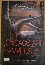 Chicagoland Vampires - Mitternachtsbisse (Taschenbuch)