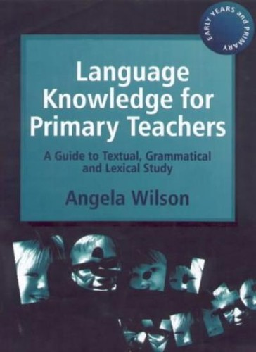 Language knowledge primary - knowledge,