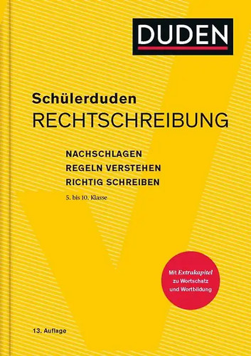 Schülerduden rechtschreibung - schülerduden,