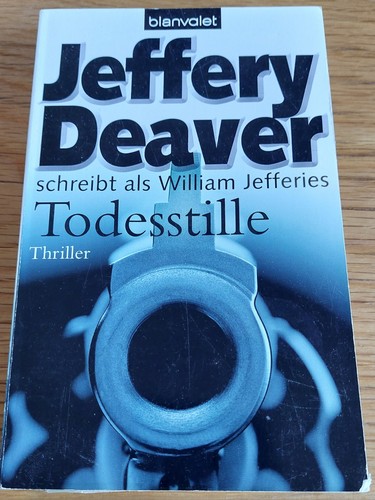 Todesstille jeffery deaver - jeffery,