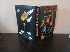 Das dicke Schmitt Buch -
