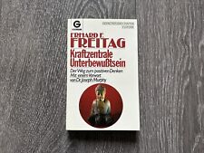 Kraftzentrale Unterbewußtsein | Erhard F. Freitag | Buch