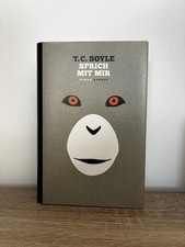 Sprich mit mir von T. C. Boyle