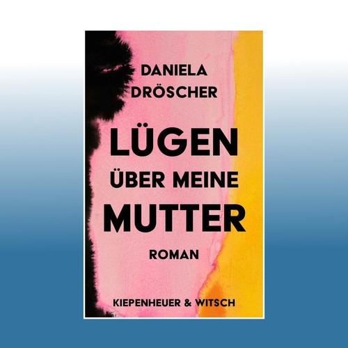Lügen über meine mutter - meine, |