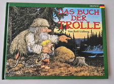 Das große Buch der Trolle. Jan Lööf Rolf Lidberg. Cappelen 1984 Illustriert