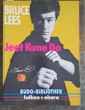 Bruce Lees Jeet Kune Do (Budo-bibliothek, falken+ohara) 1978