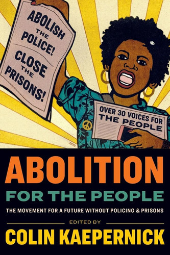 Abolition for the people - people, |