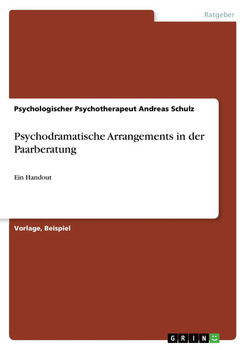 Psychodramatische arrangements - psychodramatische,