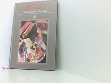 Mexiko - Kulinarische
