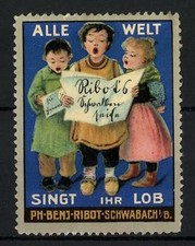Reklamemarke Ribot Schwalbenseife, Alle Welt singt ihr Lob, Ph. Benj. Ribot, Sc 