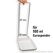 500 ml Edelstahl Gestell Abtropfschale Tropfschale für Eurospender Desinfektion