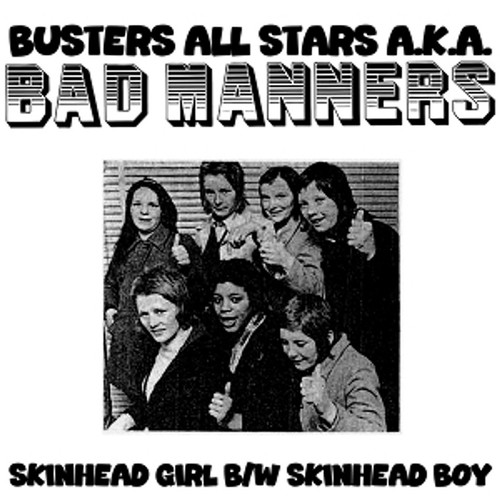 Bad manners skinhead girl - -,