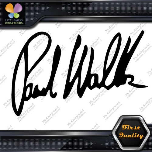 Paul walker signature - walker,